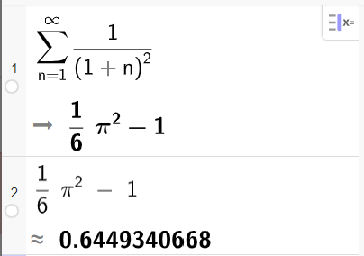 Skjermutklipp frå CAS i GeoGebra. Linje 1 finn summen av rekka 1 delt på parentes 1 pluss n parentes slutt opphøgd i 2 frå n er lik 1 til uendeleg. Svaret er gitt ved 1 delt på 6 gongar med pi opphøgd i 2 minus 1. Linje 2 runder av svaret til 0,6449340668. 