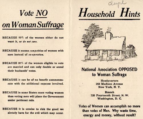 A leaflet from National Association Opposed to Woman Suffrage presenting arguments against woman's suffrage.  