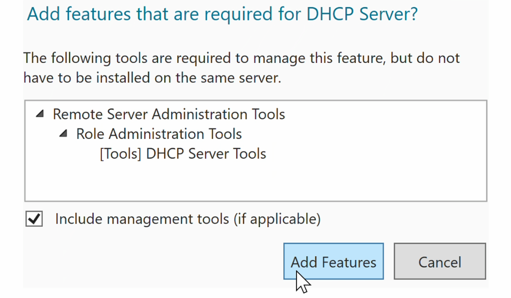 Utklipp frå sprettoppvindauge med tittelen «Add features that are required for DHCP Server?». Det viser at verktøyet «DHCP Server Tools» vil bli installert. Musepeikaren er over «Add Features»-knappen nedst i vindauget. Skjermbilete.