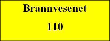 Gul plakat der det står brannvesenet 110. Illustrasjon.