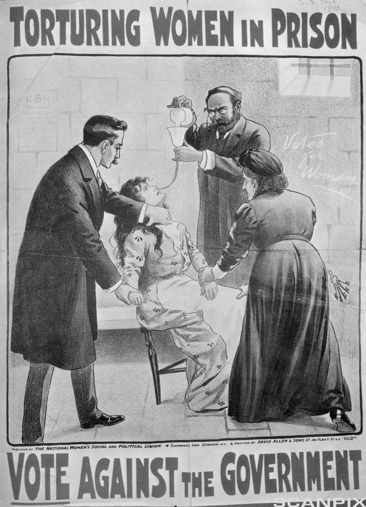 A poster showing a woman being held down and force fed through her nose. The poster states "Torturing women in prison - vote against the government". 