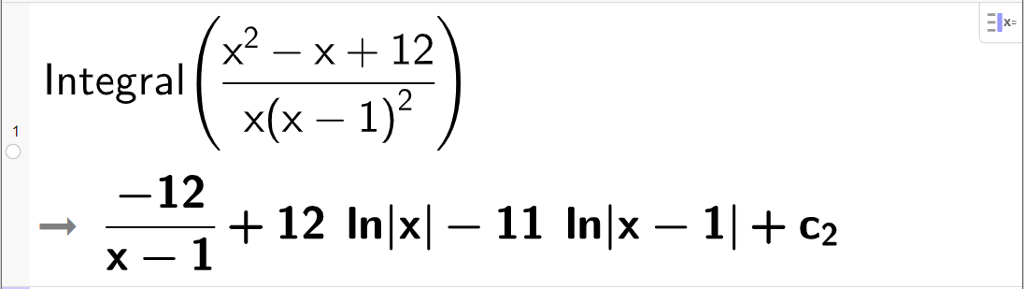 Integrasjon av brøk i CAS, ei linje. Det står Integral parentes parentes x i andre minus x pluss 12 parentes slutt delt på x parentes x minus 1 parentes slutt i andre parentes slutt parentes slutt. Resultatet er minus 12 delt på parentes x minus 1 parentes slutt pluss 12 l n absoluttverditegn x absoluttverditegn slutt minus 11 l n absoluttverditegn x minus 1 absoluttverditegn slutt pluss c med lav indeks 2. Skjermutklipp.