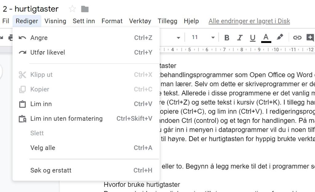 Google Docs har oversikt over fleire hurtigtastar i nedtrekksmenyen. Skjermbilete.