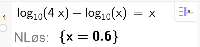 log ti av 4x minus log 10 av x er lik x. Nløs: x = 0.6. Skjermbilde