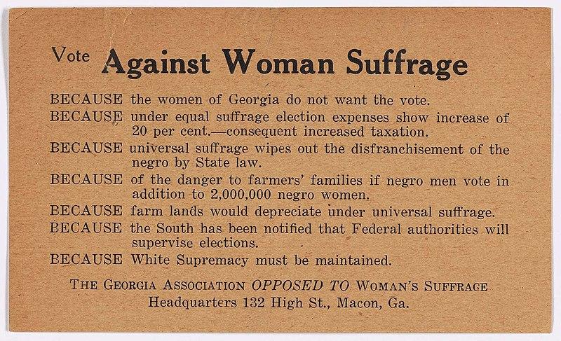 An advertisement from Georgia Association Opposed to Woman's Suffrage, pointing out arguments against the vote for women. 