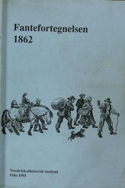 Forside fra norsk lokalhistorisk institutts trykking av fantefortegnelsen fra 1862. Foto.