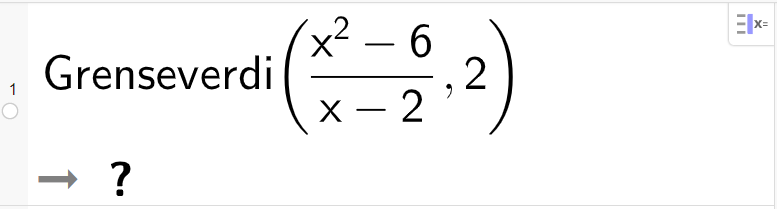 CAS-utregning med GeoGebra. På linje 1 er det skrevet Grenseverdi parentes parentes x i andre minus 6 parentes slutt delt på parentes x minus 2 parentes slutt komma, 2 parentes slutt. Svaret er et spørsmålstegn. Skjermutklipp.