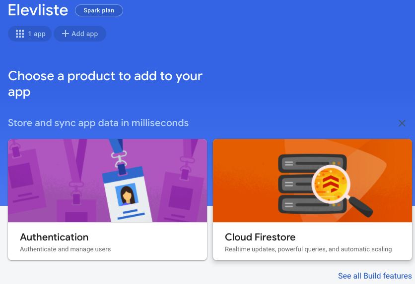 Firebase-konsollen. Man kan legge til et produkt i appen. Det ene er "Authenticiation", det andre er "Cloud Firestore". Skjermbilde.