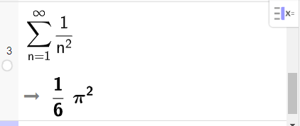 Skjermutklipp frå CAS i GeoGebra, ei linje. Linje 3 finn summen av rekka 1 delt på n opphøgd i 2 frå 1 til uendeleg. Svaret er gitt som ein seksdel pi opphøgd i 2.