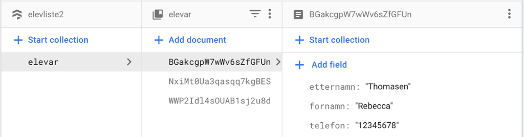 Database i Cloud Firestore. Tre felt: eit med overskrifta "elevliste", eit med overskrifta "elevar" og eit der ein får opp namnet og telefonnummeret til eleven Rebecca Thomasen. Skjermbilete.