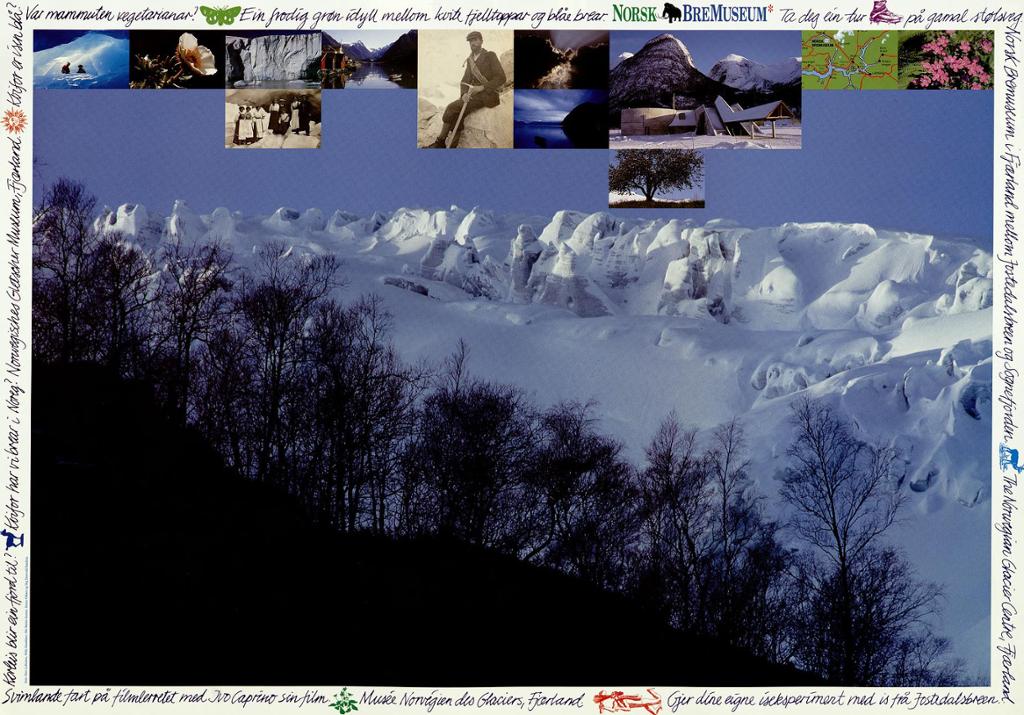 Reklameplakat for Norsk Bremuseum der hovedbildet er av snødekte fjelltopper, mens småbildene viser både ulike norske natur- og kulturmotiver. Foto.