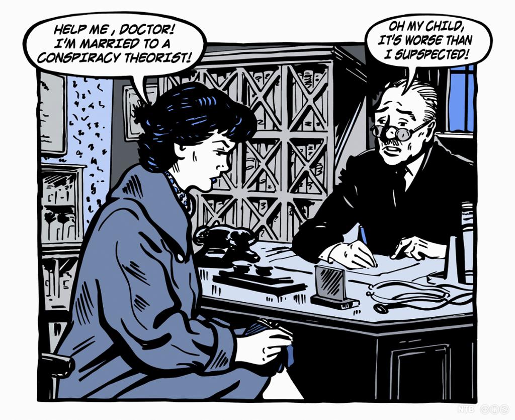 Tegneserierute som viser en kvinne som er hos legen. Kvinnen sier at hun trenger hjelp fordi hun er gift med en konspirasjonsteoretiker. Legen sier medfølende at det var verre enn han hadde fryktet. Teksten er på engelsk. Illustrasjon.