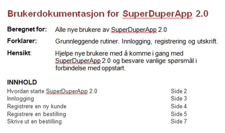 Eksempel på innledning til brukerdokumentasjon.