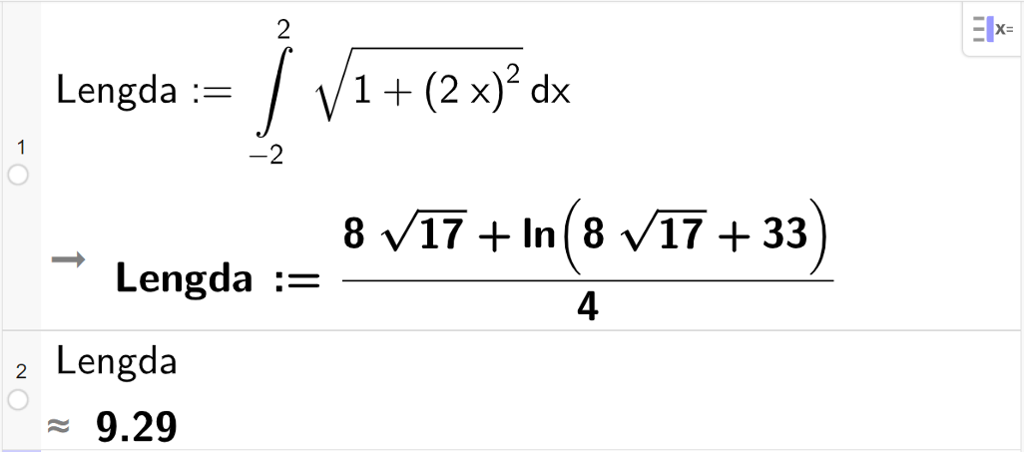 Berekning av bogelengda ved hjelp av integrasjon i CAS, to linjer. På linje 1 står det Lengda kolon er lik integralet frå minus 2 til 2 kvadratrota av parentes 1 pluss parentes 2 x parentes slutt i andre parents slutt d x. Resultatet er Lengda kolon er lik parentes 8 kvadratrota av 17 pluss l n parentes kvadratrota av 17 pluss 33 parentes slutt parentes slutt delt på 4. På linje 2 står det at Lengda er tilnærma lik 9,29. Skjermutklipp.